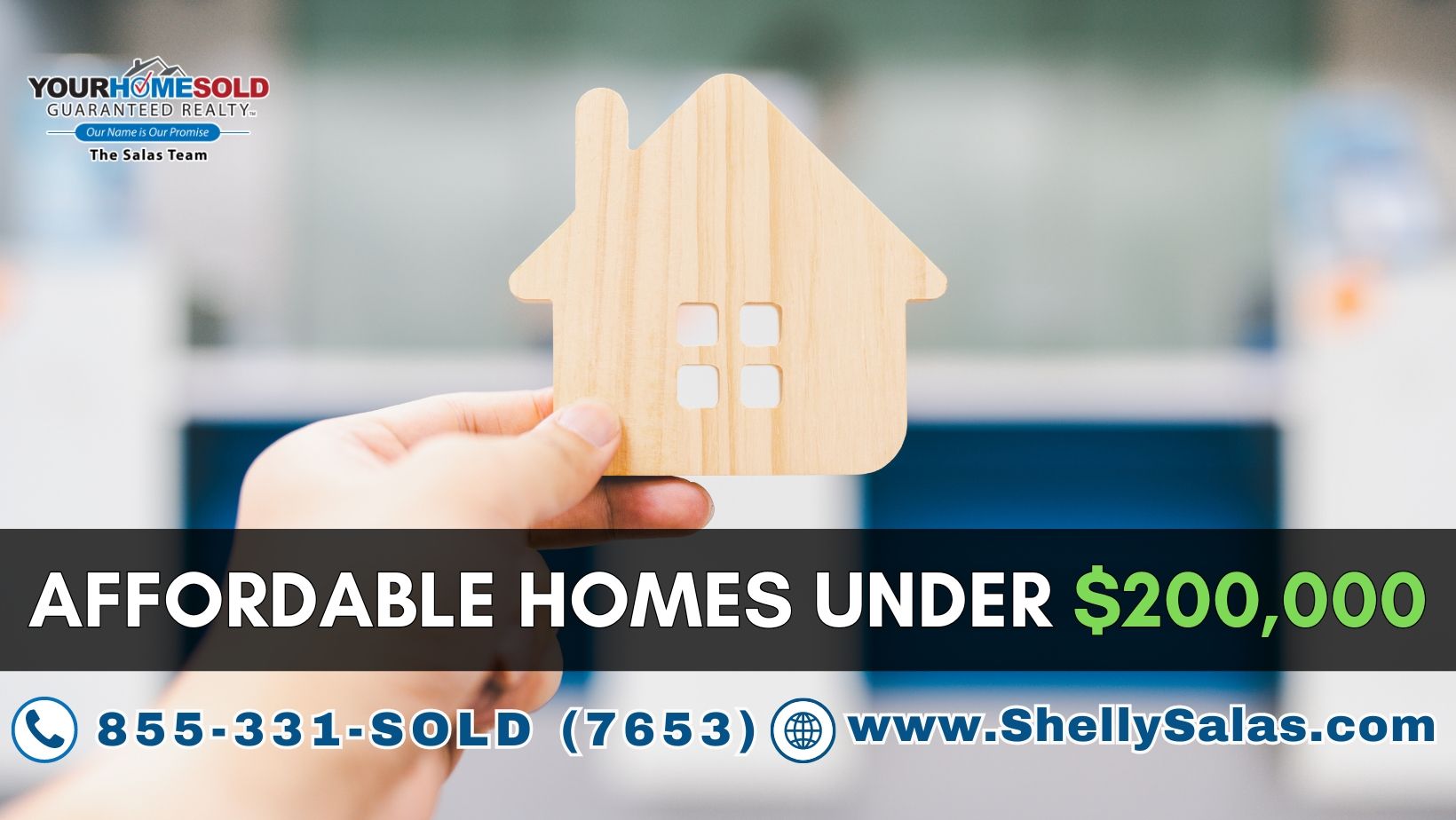 Your Home Sold Guaranteed Realty - The Salas Team
Title: Affordable Homes Under $200,000
855-331-7653 
www.ShellySalas.com