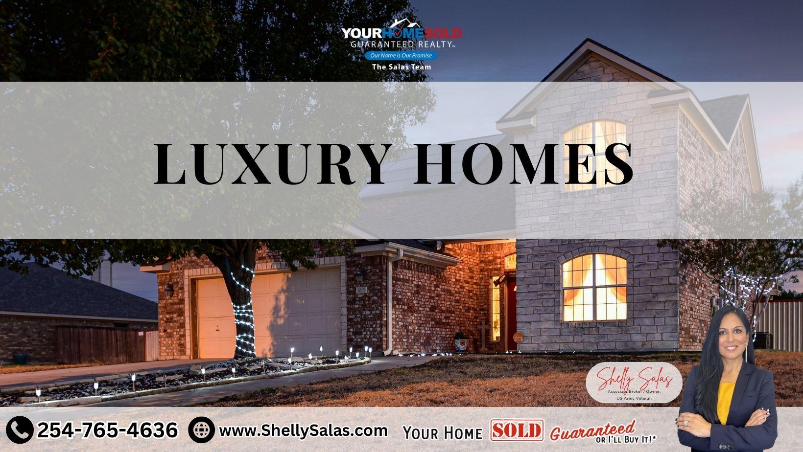 Luxury Homes - Shelly Salas