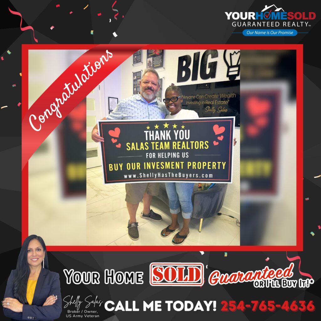 Your Home Sold Guaranteed Realty - Shelly Salas Has The Buyers